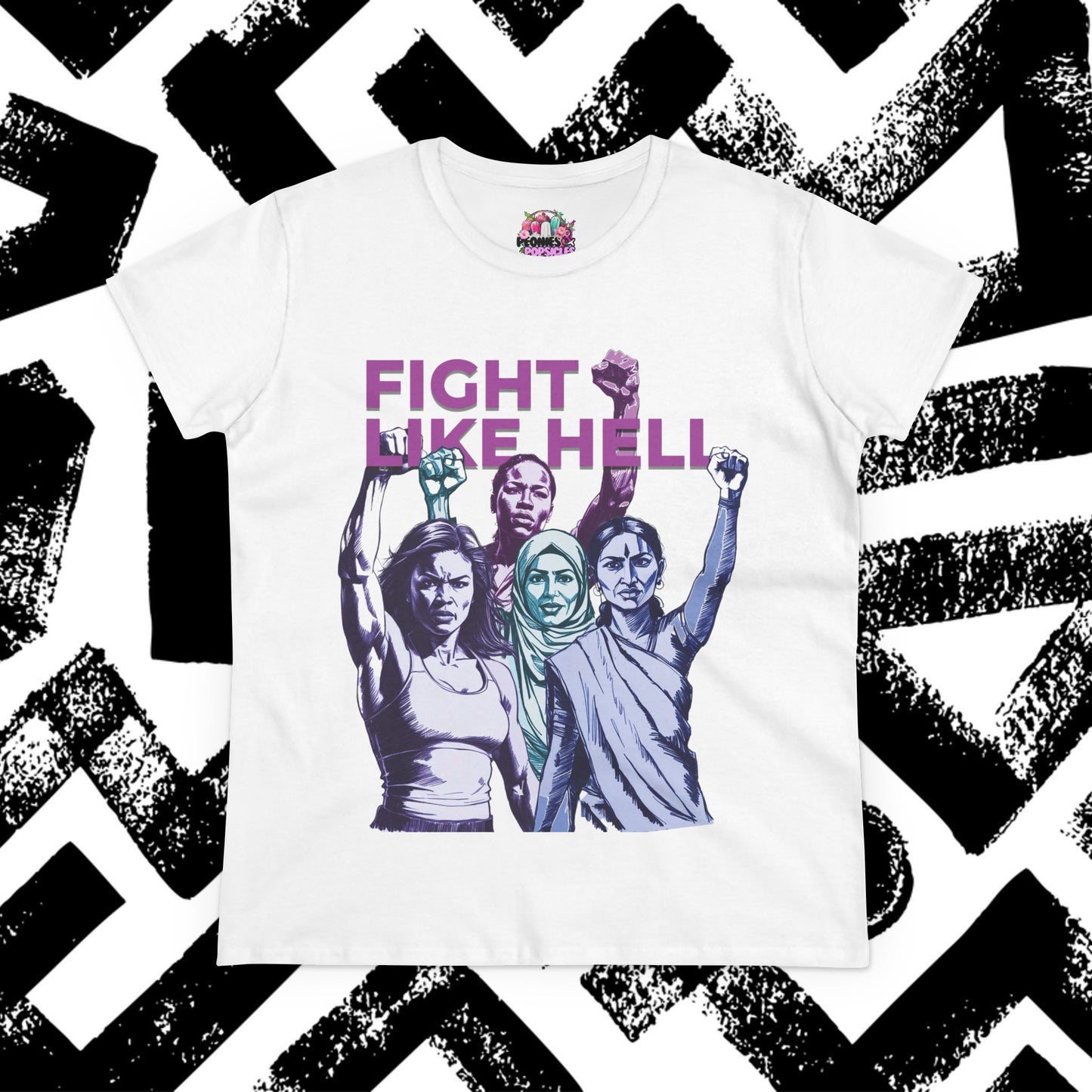 Fight Like Hell - Feminist Tee