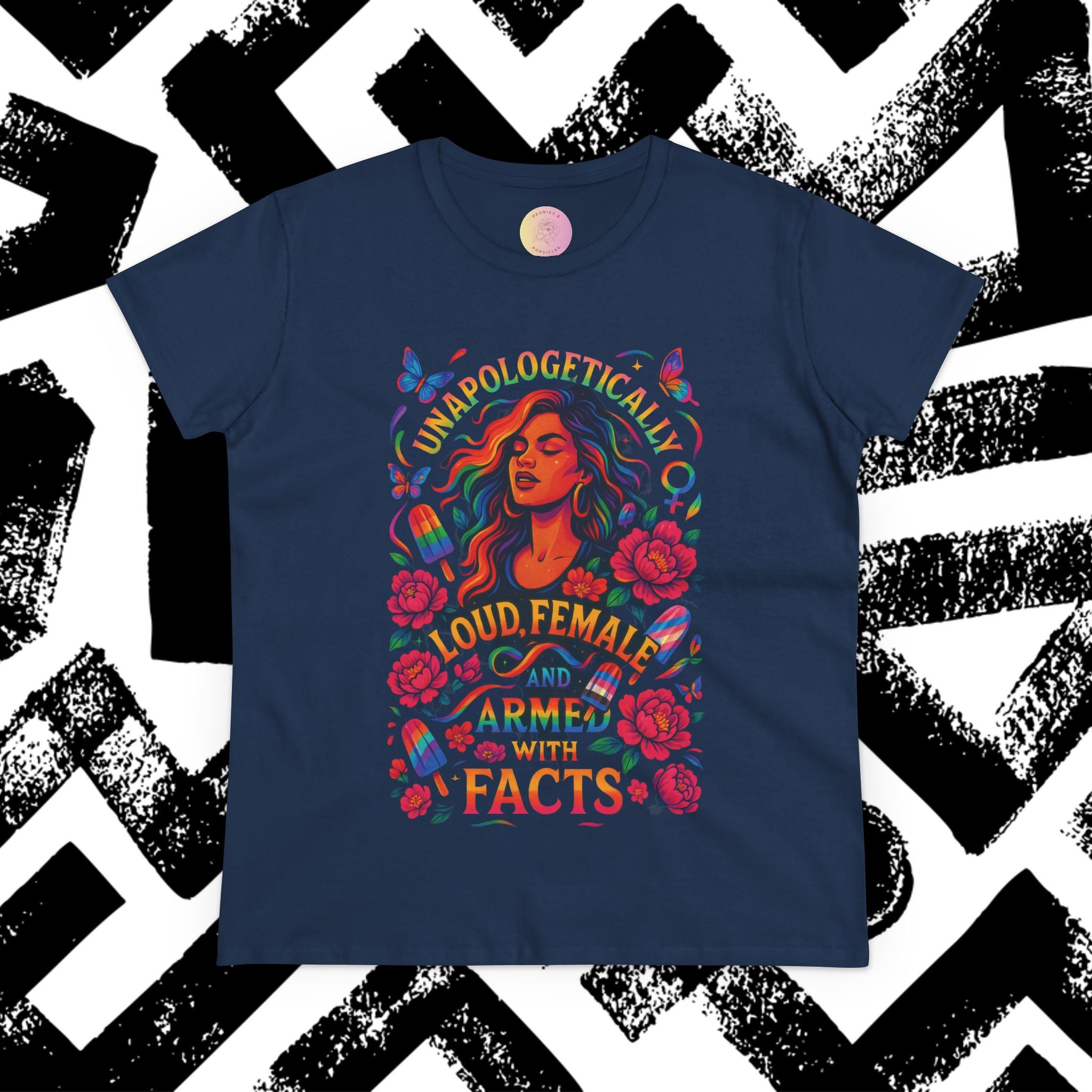 Unapologetically Loud Women's Midweight Cotton Tee